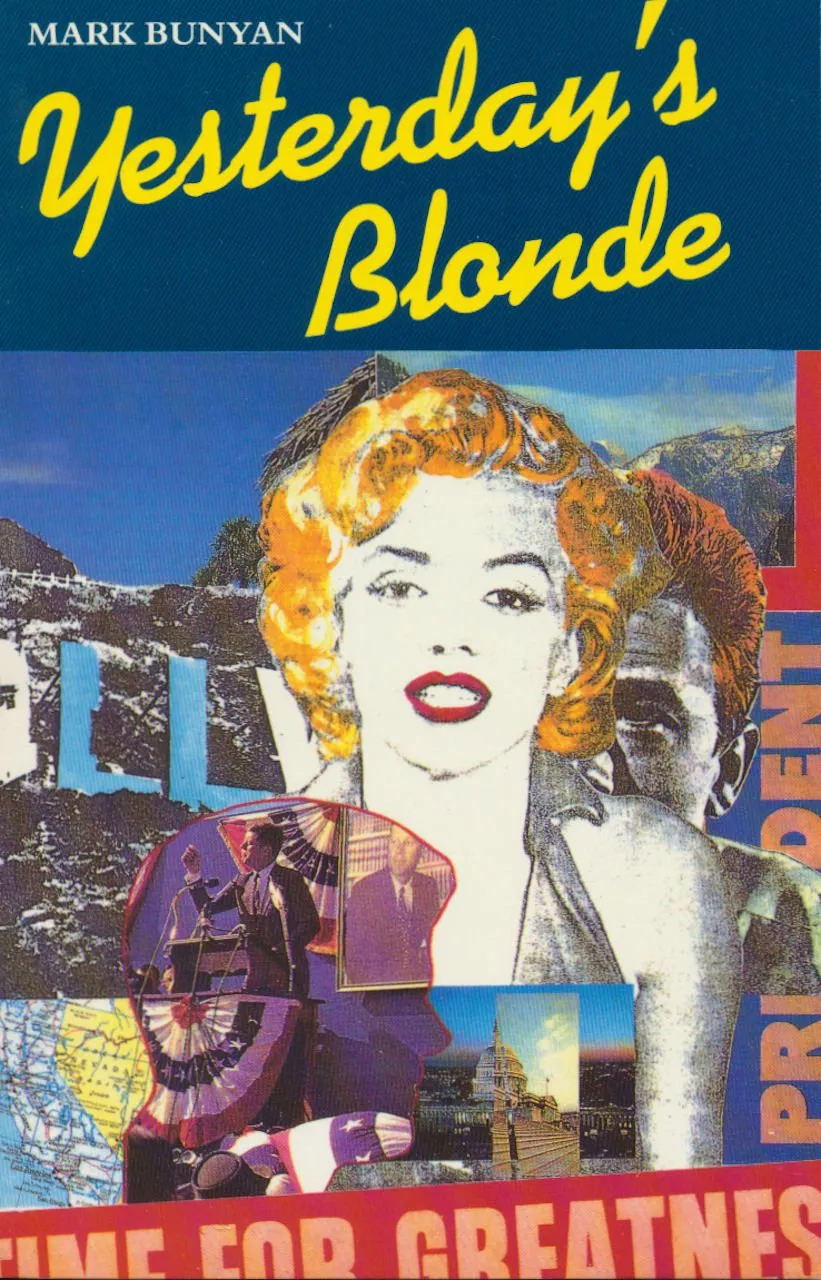 Yesterday's Blond by Mark Bunyan